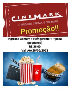PROMOÇÃO INGRESSO CINEMARK 